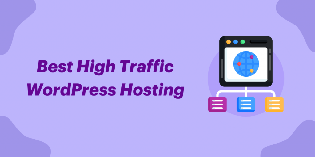 Miglior WordPress ad alto traffico Hosting