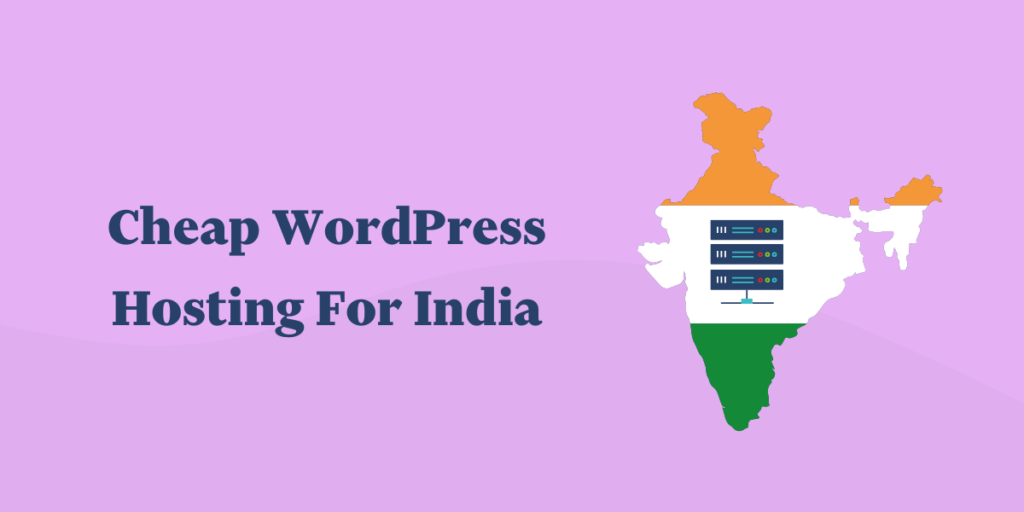 Cheap WordPress Hosting For India